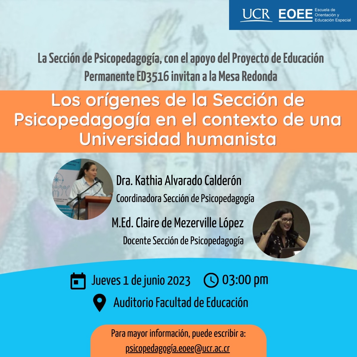 Mesa Redonda  Los orígenes de la Sección de Psicopedagogía en el contexto de una Universidad humanista