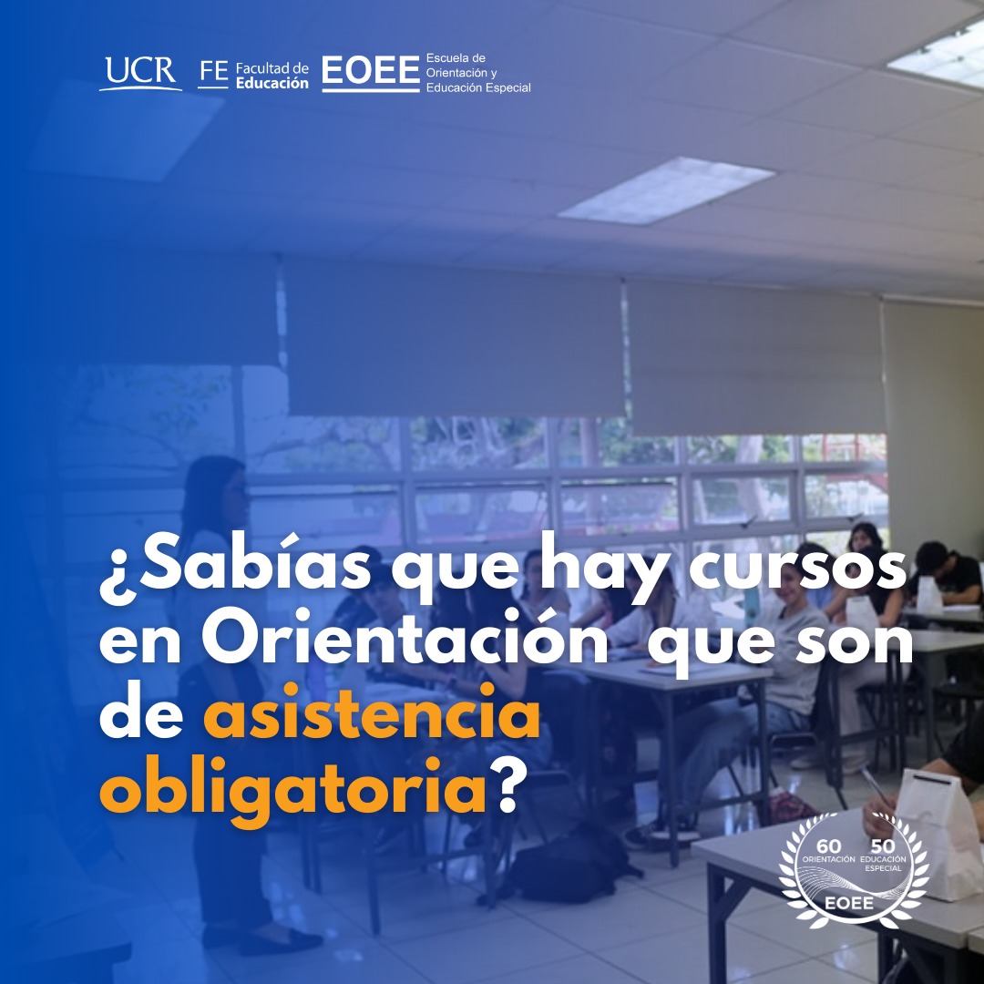 Afiche con pregunta ¿Sabías que hay cursos en Orientación que son de asistencia obligatoria?