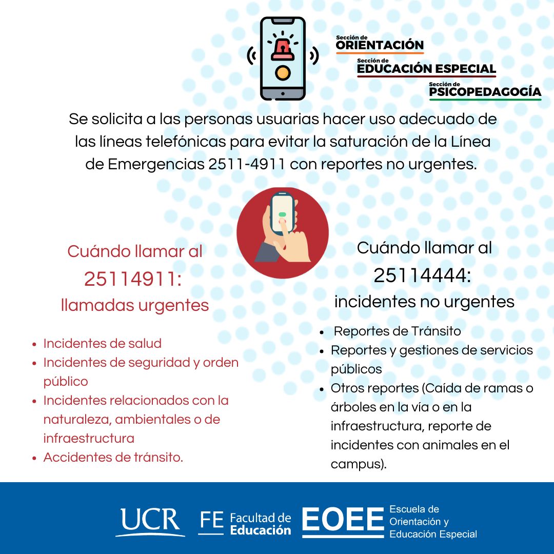 Afiche sobre cuándo llamar al 25114911 (situaciones de peligro y urgencia) o al 25114444 (situaciones importantes más no urgentes).